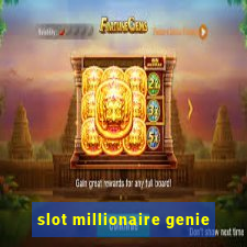 slot millionaire genie