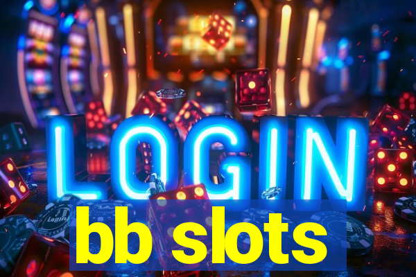 bb slots