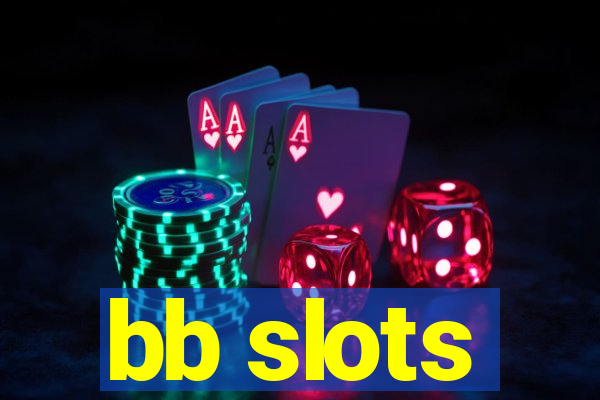 bb slots