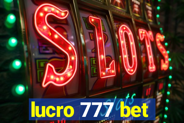 lucro 777 bet