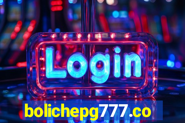 bolichepg777.com