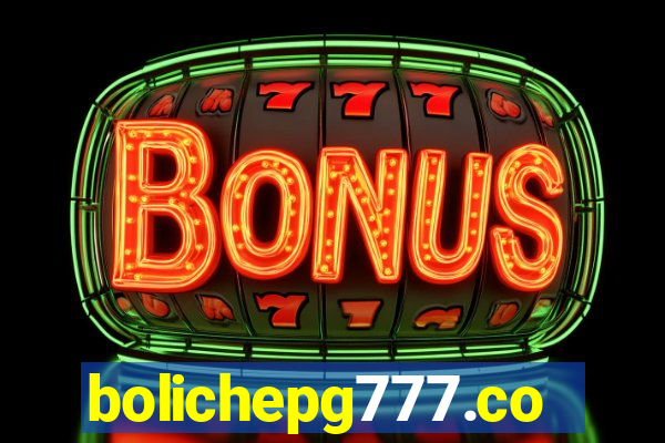 bolichepg777.com