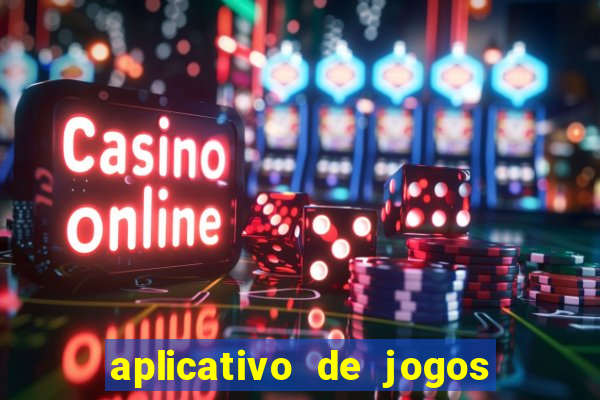 aplicativo de jogos de aposta