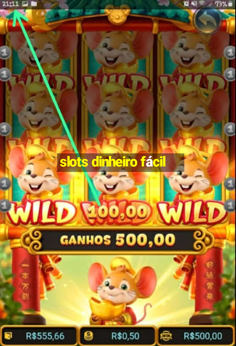 slots dinheiro fácil