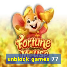 unblock games 77