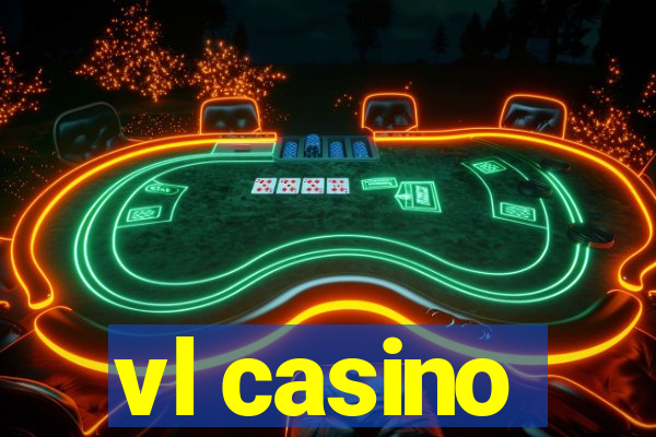 vl casino