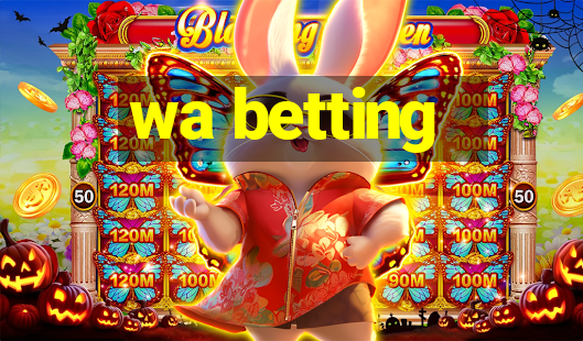 wa betting