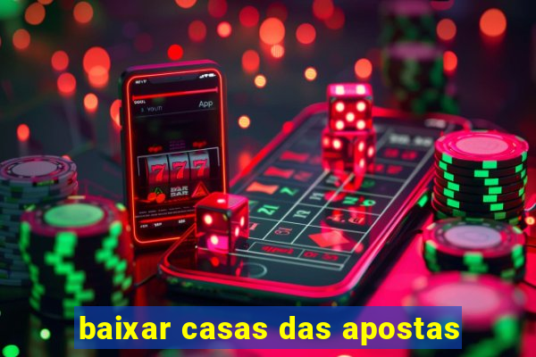 baixar casas das apostas