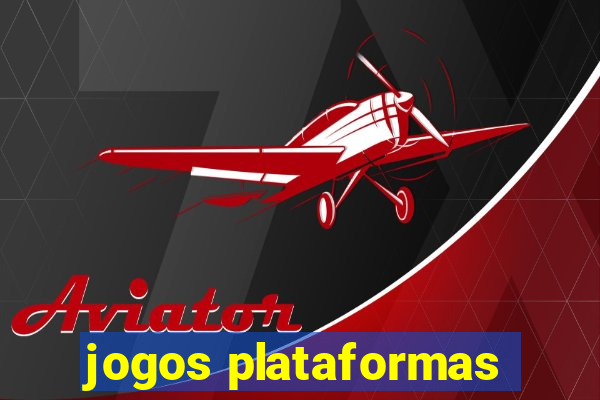 jogos plataformas