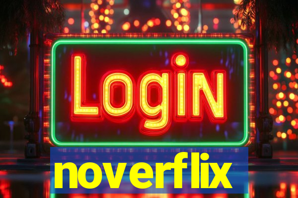 noverflix