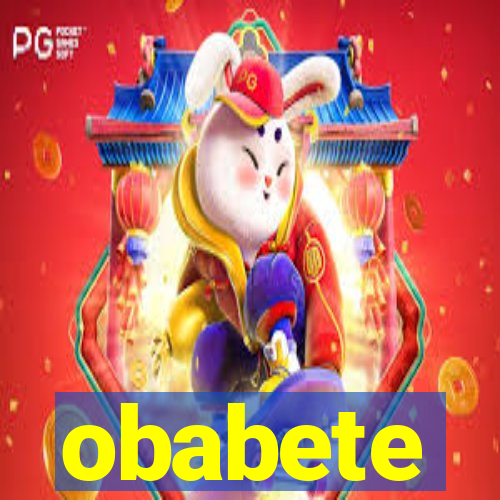 obabete