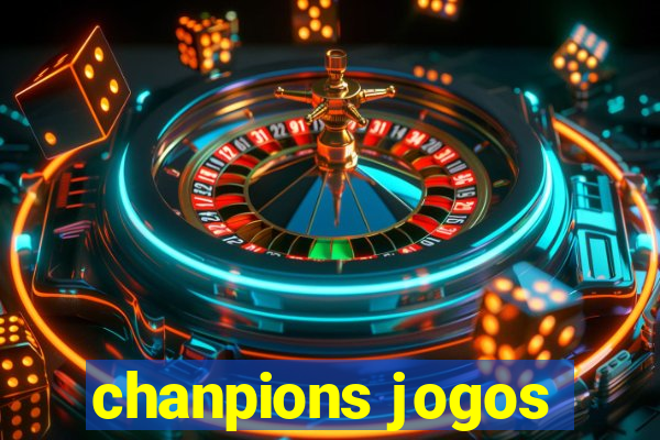 chanpions jogos