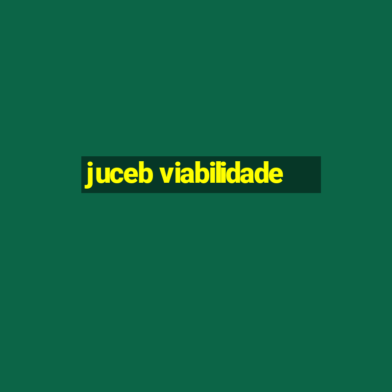 juceb viabilidade