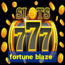 fortune blaze