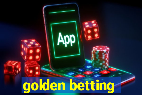 golden betting