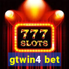 gtwin4 bet