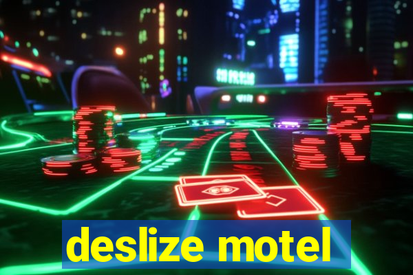 deslize motel