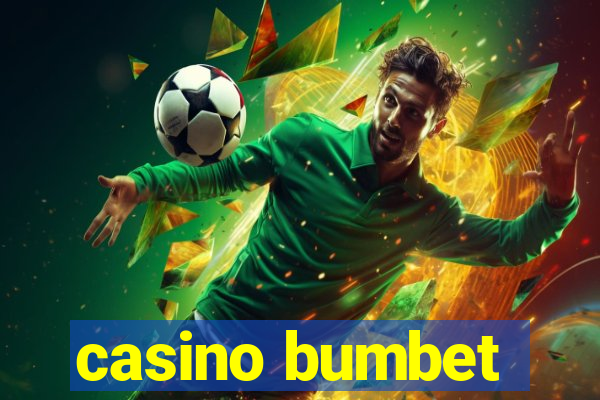 casino bumbet