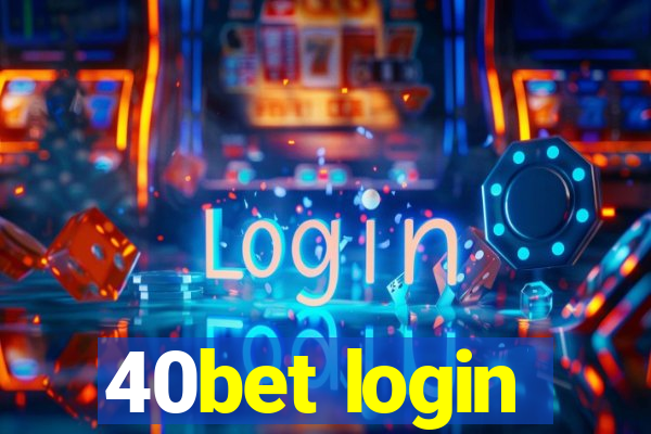 40bet login