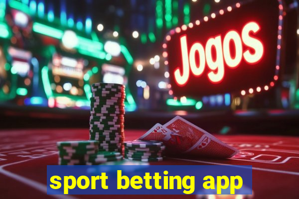 sport betting app