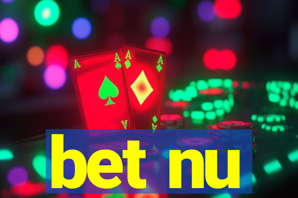 bet nu