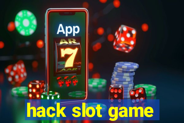 hack slot game