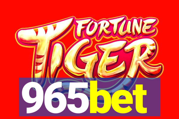 965bet