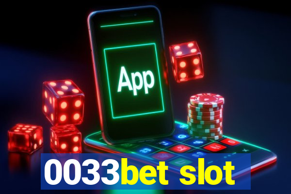 0033bet slot