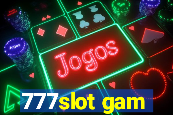 777slot gam