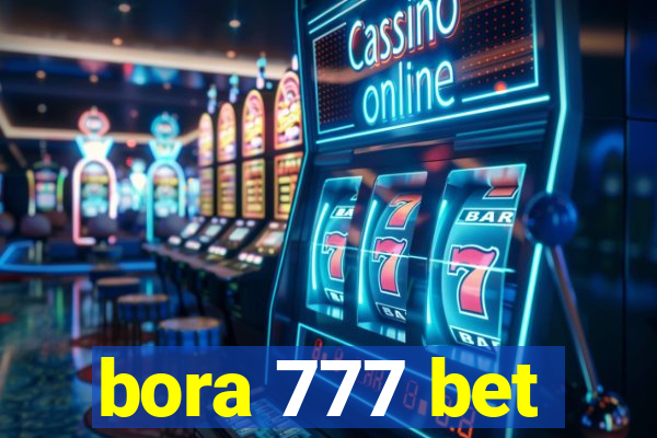 bora 777 bet