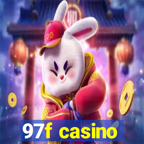 97f casino