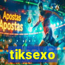 tiksexo