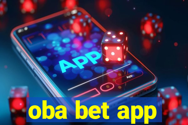 oba bet app