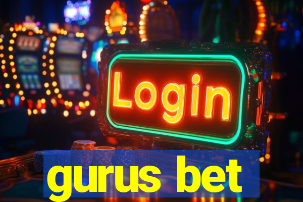 gurus bet