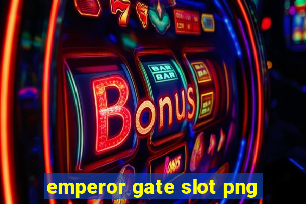 emperor gate slot png