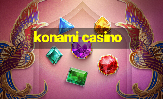 konami casino