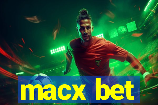 macx bet