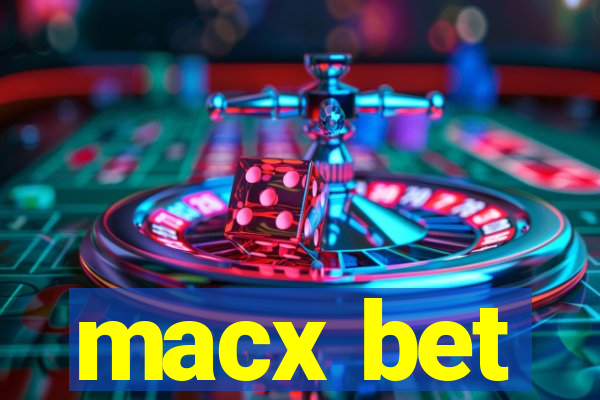 macx bet