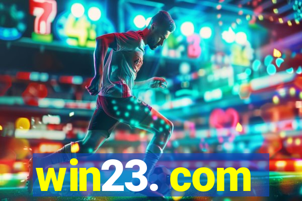 win23. com