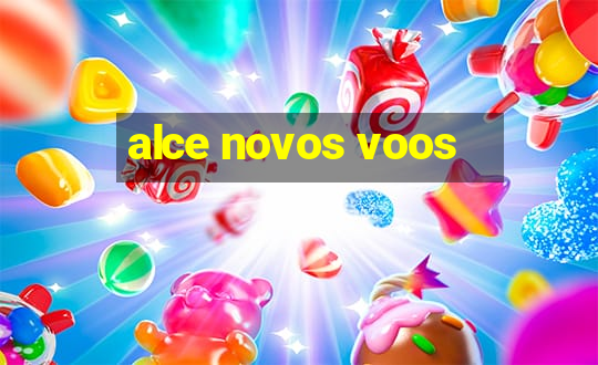 alce novos voos