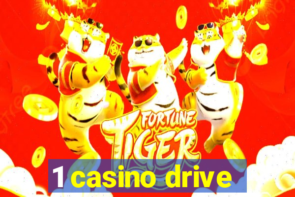 1 casino drive