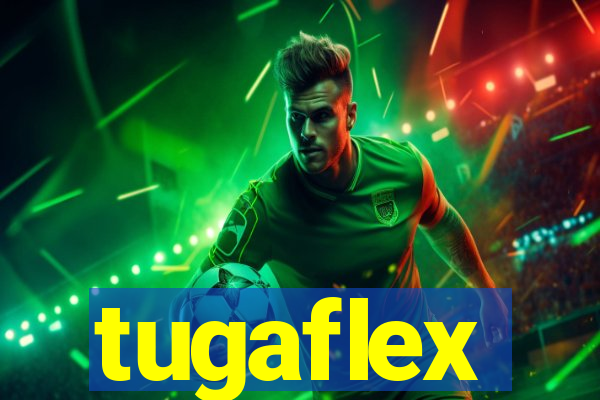 tugaflex