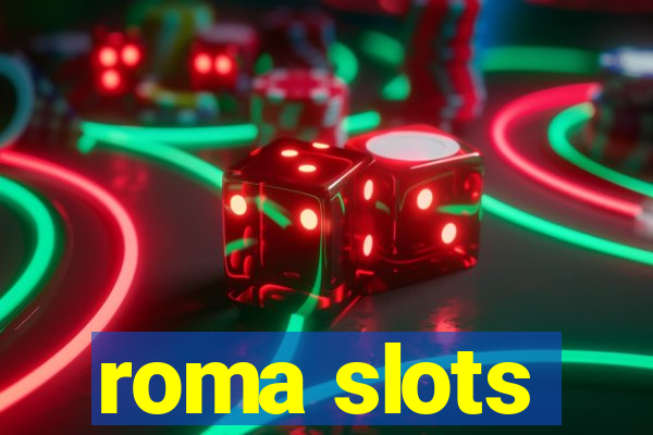 roma slots