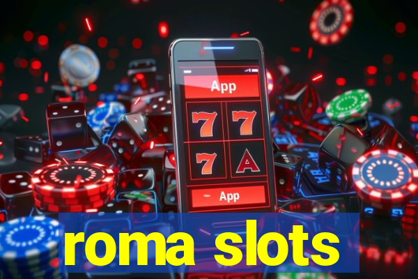 roma slots