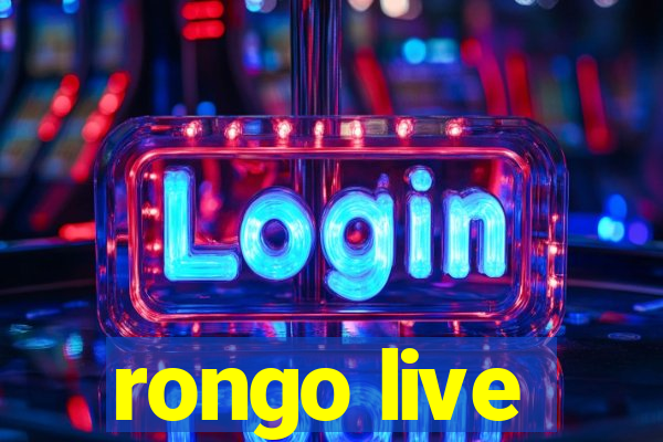 rongo live