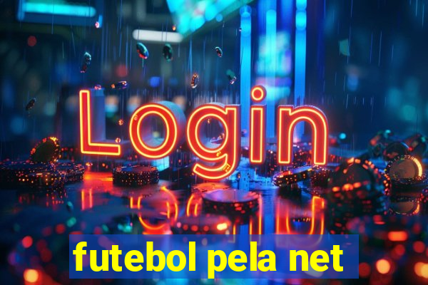 futebol pela net