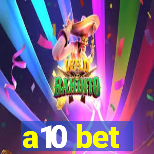 a10 bet