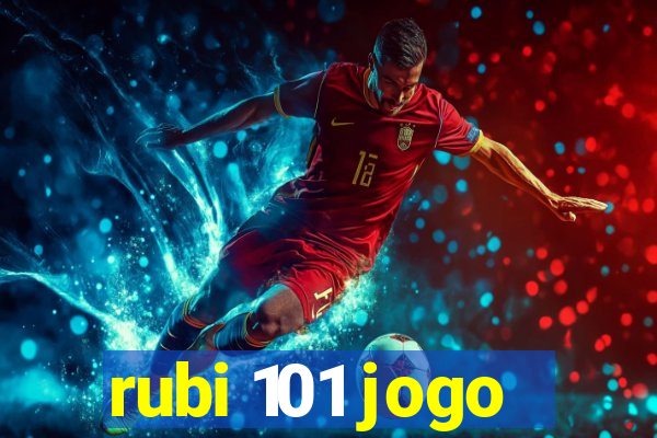 rubi 101 jogo