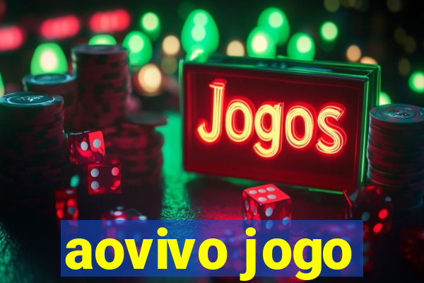 aovivo jogo