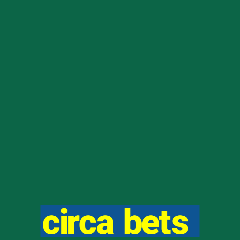 circa bets